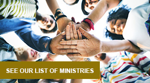 SEE OUR LIST OF MINISTRIES
